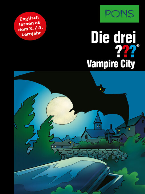 Title details for PONS Die drei ??? Fragezeichen Vampire City by Marco Sonnleitner - Wait list